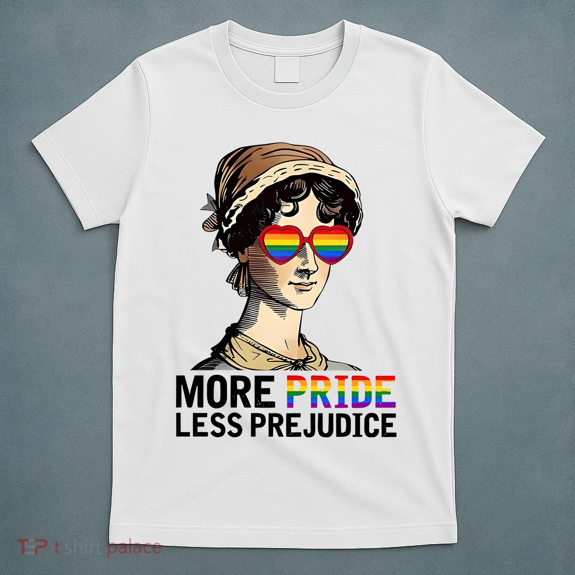 More Pride Less Prejudice T-Shirt