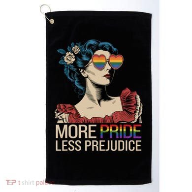 More Pride Less Prejudice Pride Month LGBTQ  Golf Towel