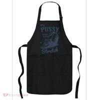 My Pussy Love A Good Stretch Funny Raunchy Cat Meme Apron thumb 0