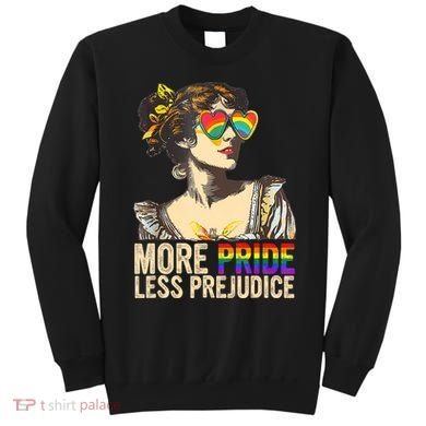 More Pride Less Prejudice Lgbtq Rainbow Sweatshirt
