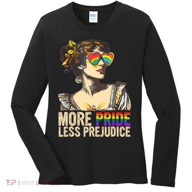 More Pride Less Prejudice Lgbtq Rainbow Women's Long Sleeve Shirt