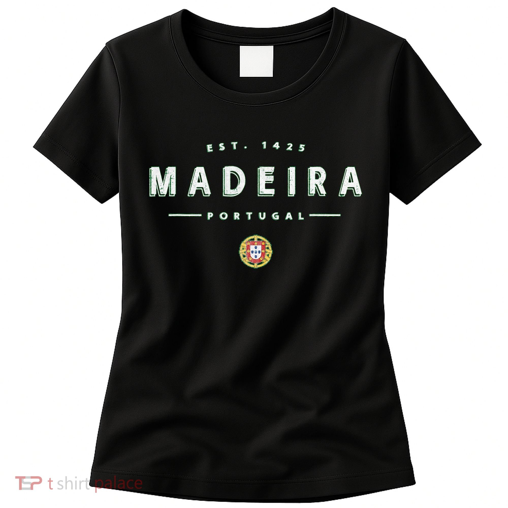 Madeira Portugal Madeira Island Women's T-Shirt