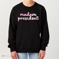 Madam President Women's Sweatshirt thumb 0