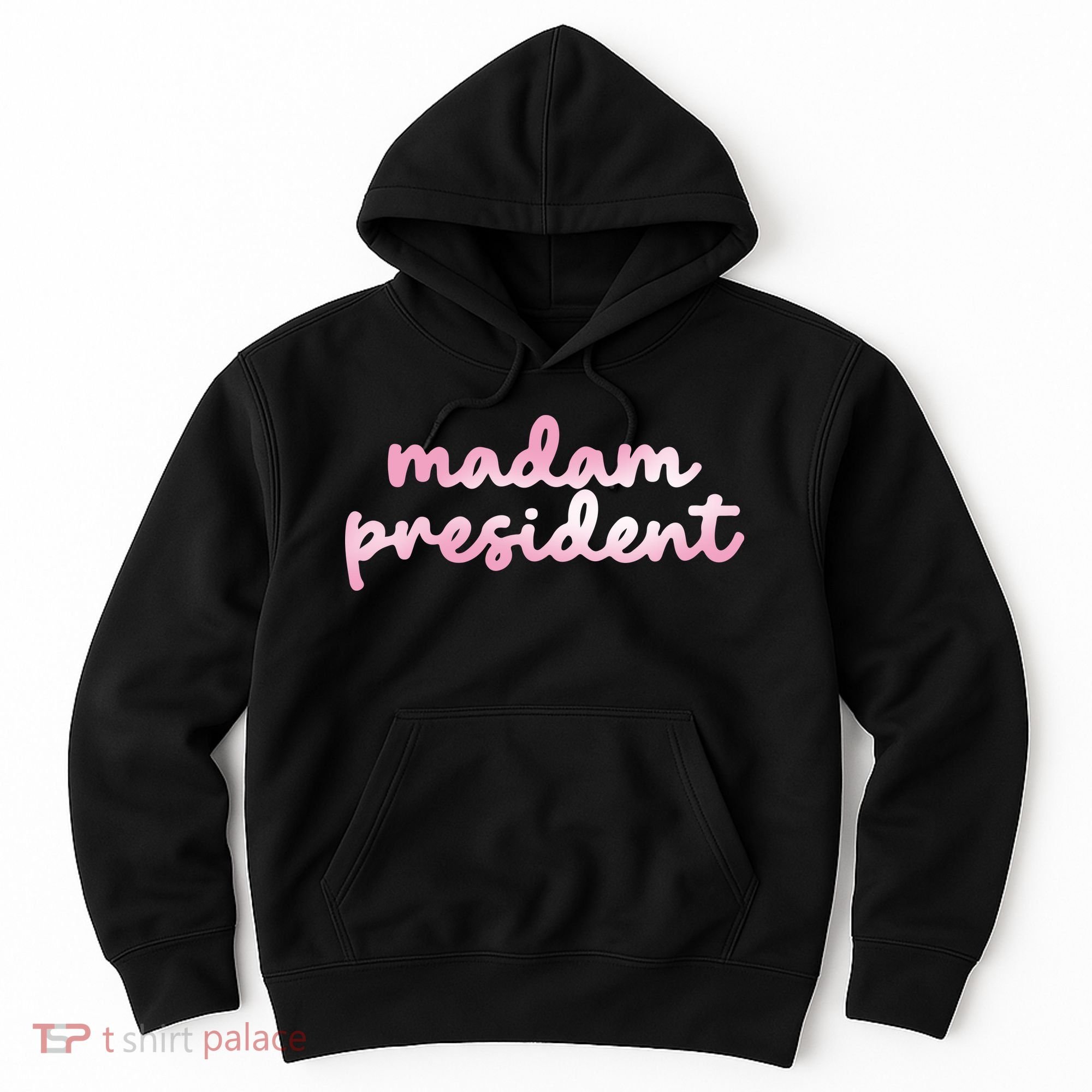 Madam President Hoodie
