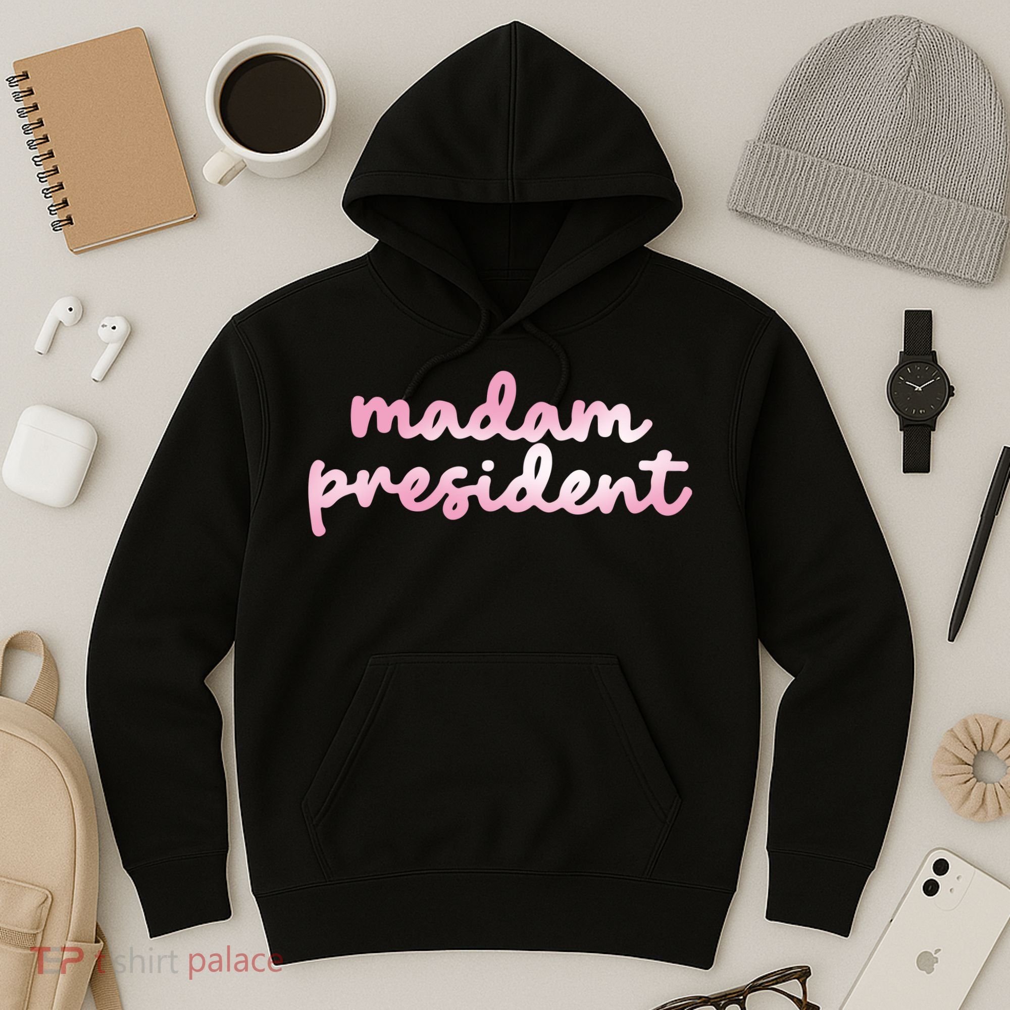 Madam President Hoodie
