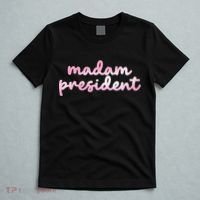 Madam President T-Shirt thumb 5