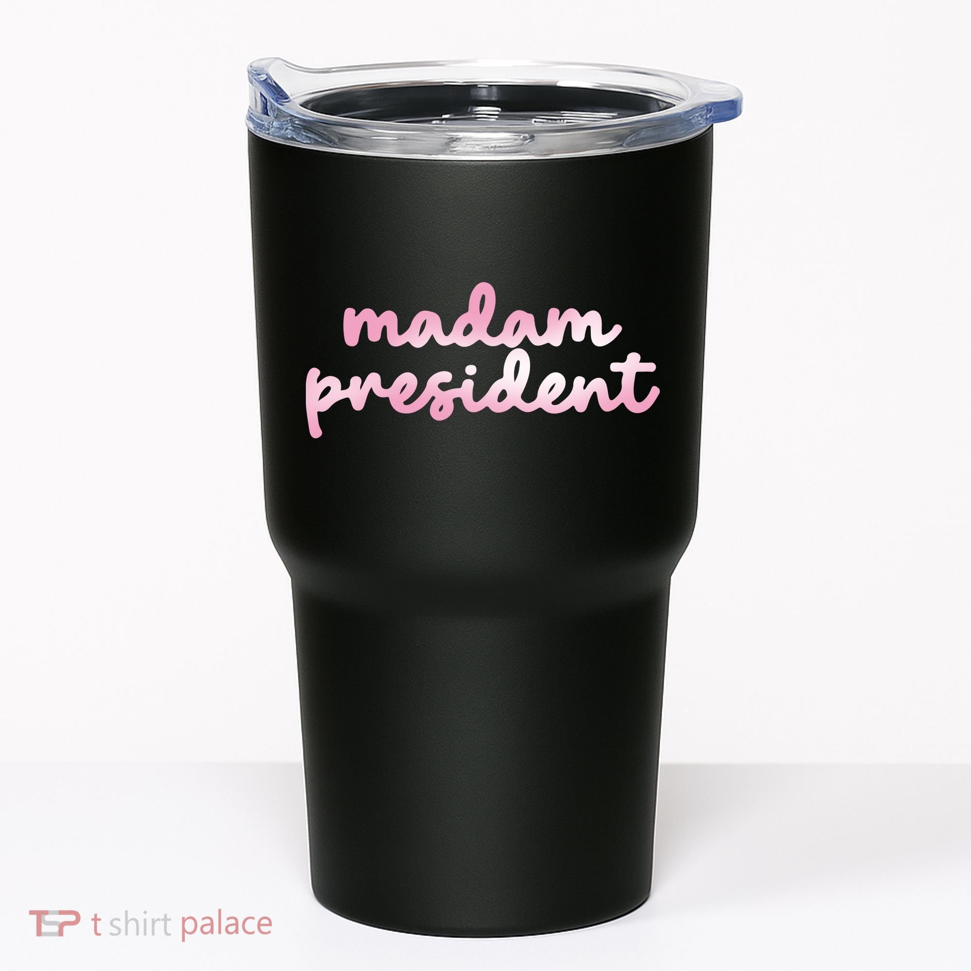 Madam President Tumbler