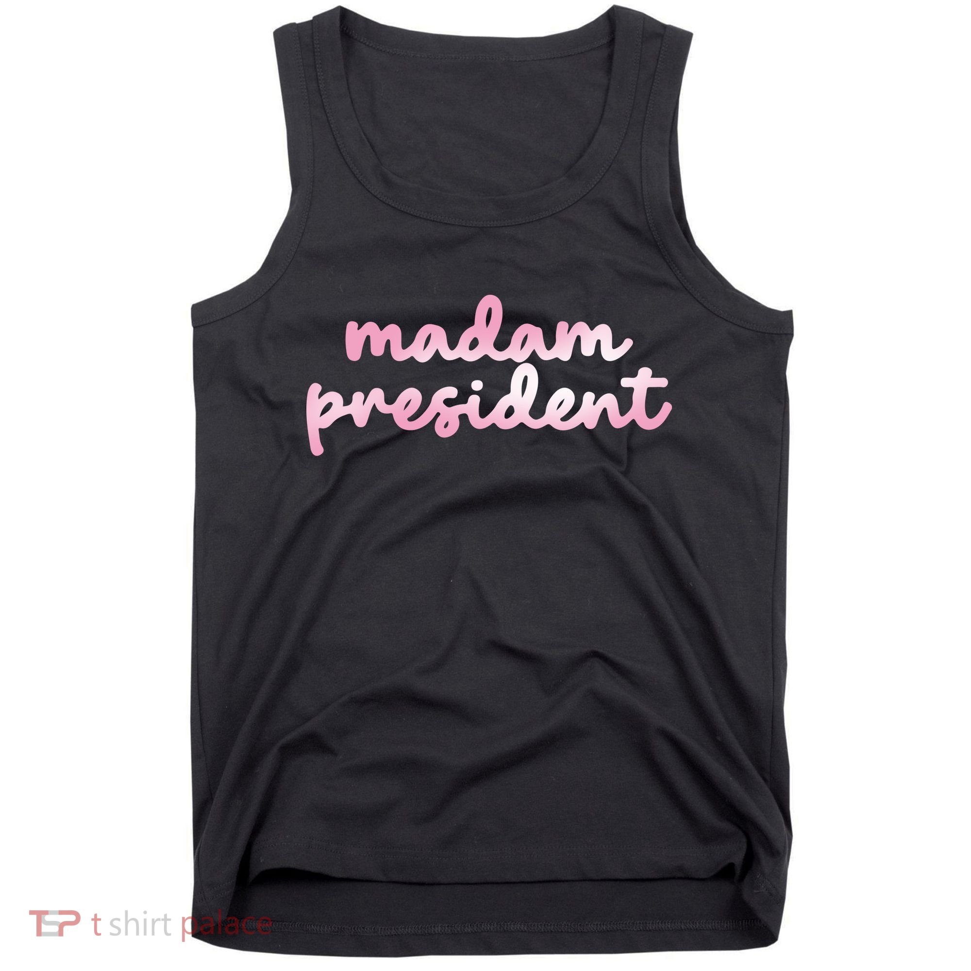 Madam President Tank Top