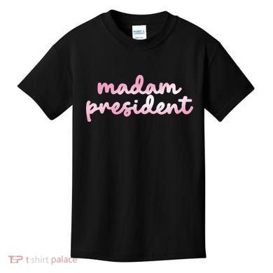 Madam President Kids T-Shirt