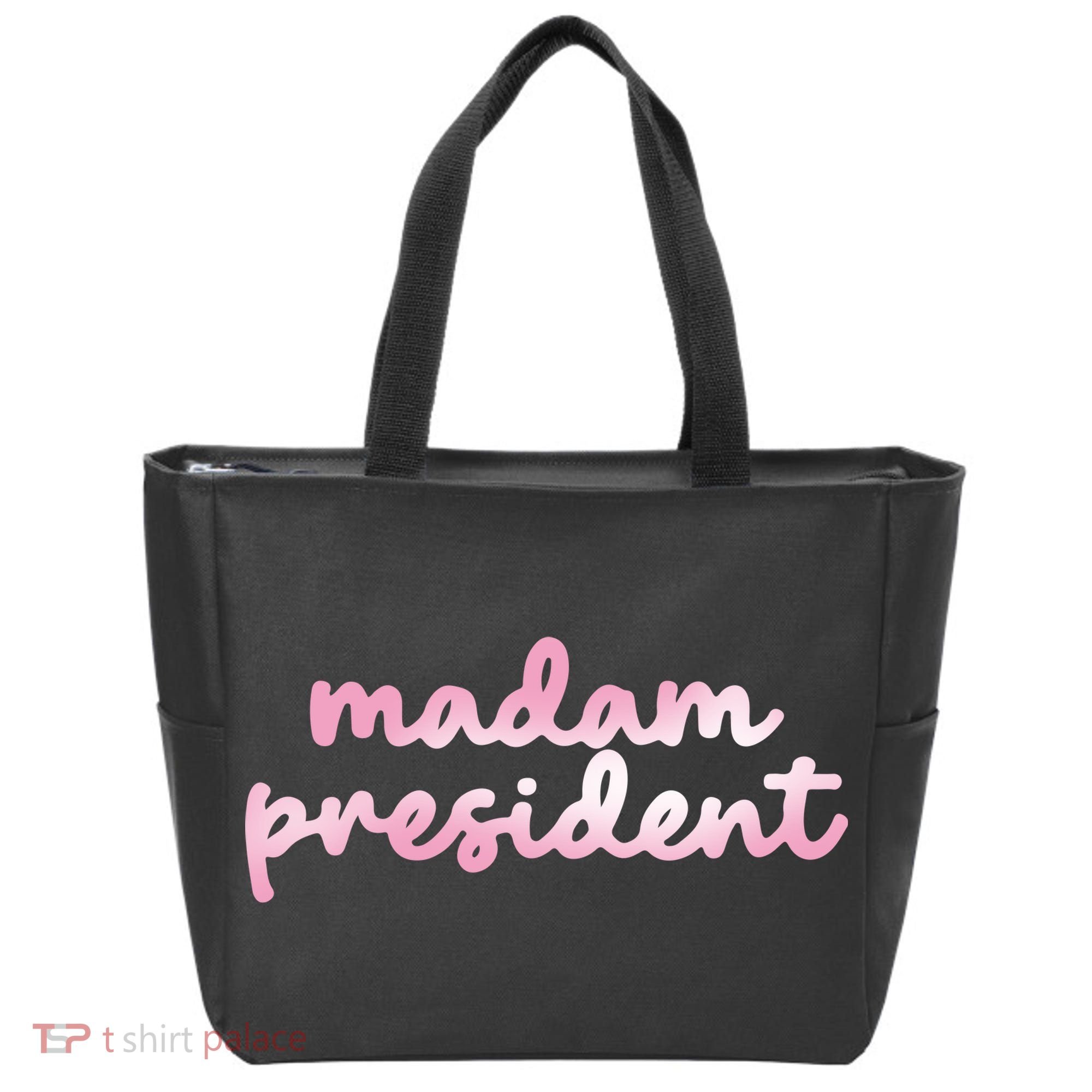 Madam President Tote Bag