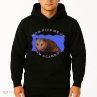 Mom Pick Me Up IM Scared Hoodie thumb 2
