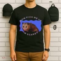Mom Pick Me Up IM Scared T-Shirt thumb 6