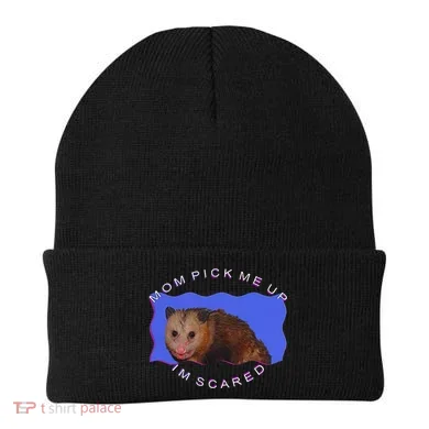 Mom Pick Me Up IM Scared Beanie