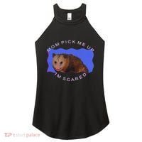 Mom Pick Me Up IM Scared Women's Perfect Tri Rocker Tank thumb 0