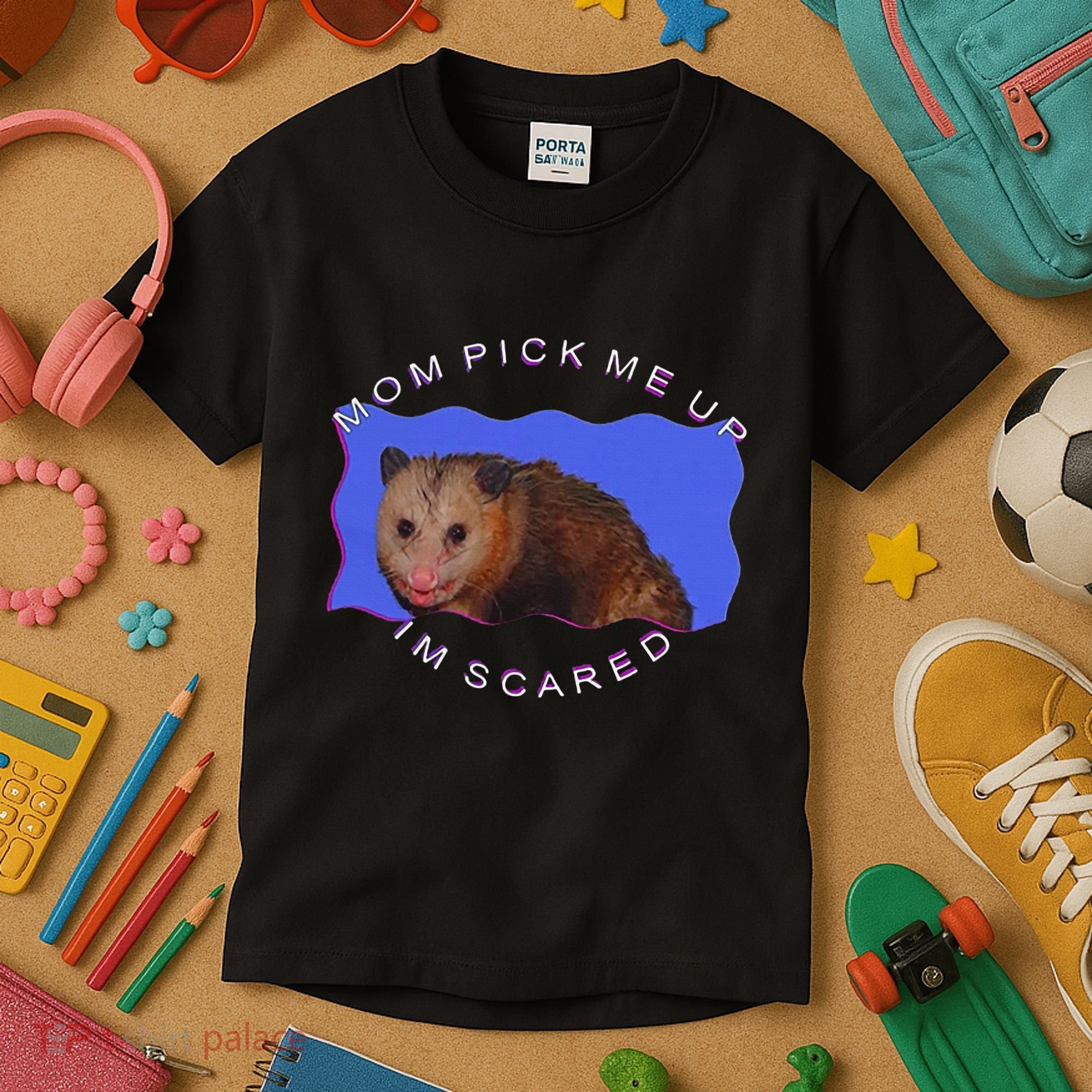 Mom Pick Me Up IM Scared Kids T-Shirt