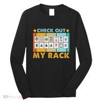 Mahjong Player Mahjong Lover Chinese Check Out My Rack Long Sleeve Shirt thumb 0