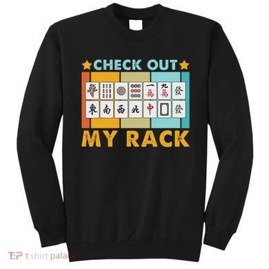 Mahjong Player Mahjong Lover Chinese Check Out My Rack Sweatshirt