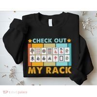 Mahjong Player Mahjong Lover Chinese Check Out My Rack Sweatshirt thumb 2
