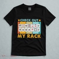 Mahjong Player Mahjong Lover Chinese Check Out My Rack T-Shirt thumb 5