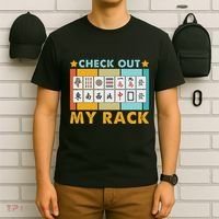 Mahjong Player Mahjong Lover Chinese Check Out My Rack T-Shirt thumb 6