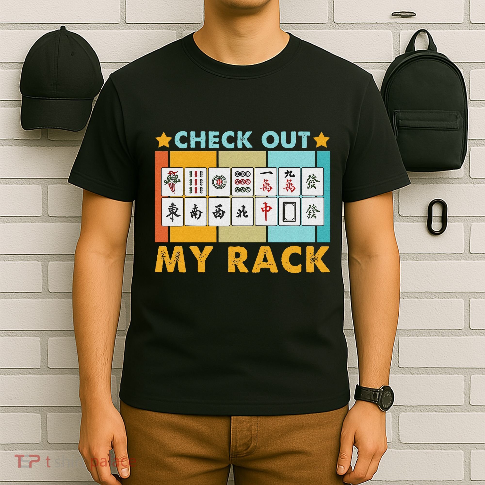Mahjong Player Mahjong Lover Chinese Check Out My Rack T-Shirt