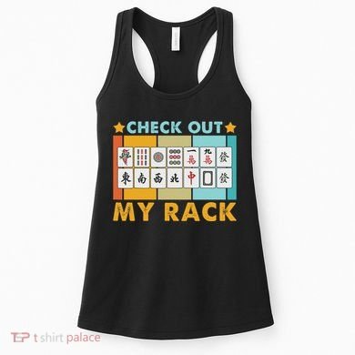 Mahjong Player Mahjong Lover Chinese Check Out My Rack Women's Tank Top