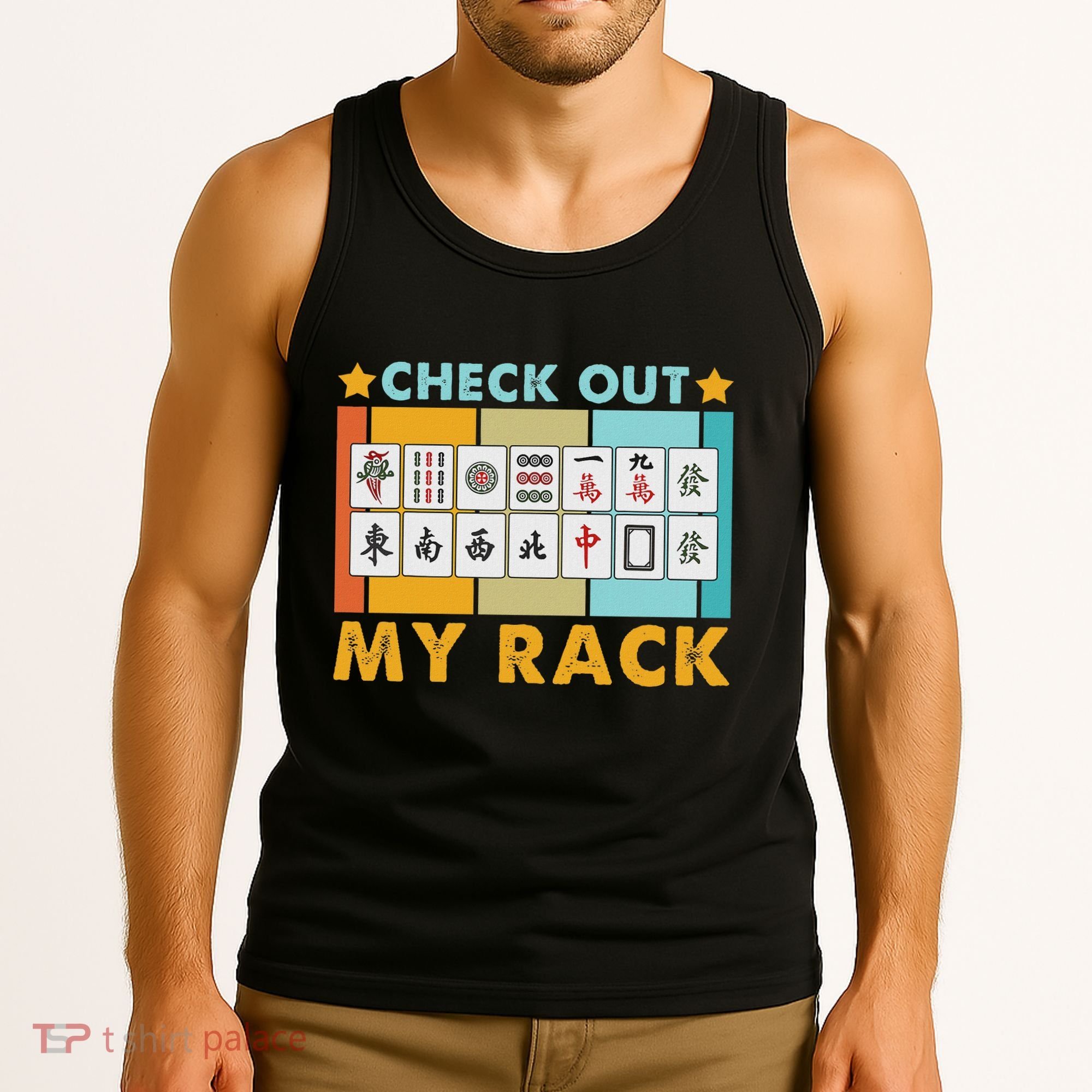 Mahjong Player Mahjong Lover Chinese Check Out My Rack Tank Top