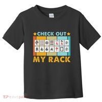 Mahjong Player Mahjong Lover Chinese Check Out My Rack Toddler T-Shirt thumb 0