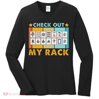 Mahjong Player Mahjong Lover Chinese Check Out My Rack Women's Long Sleeve Shirt