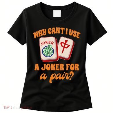 Mahjong Player Mahjong Lover Chinese Mahjong With Mah Women's T-Shirt