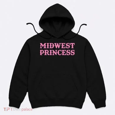 Midwest Princess Hoodie