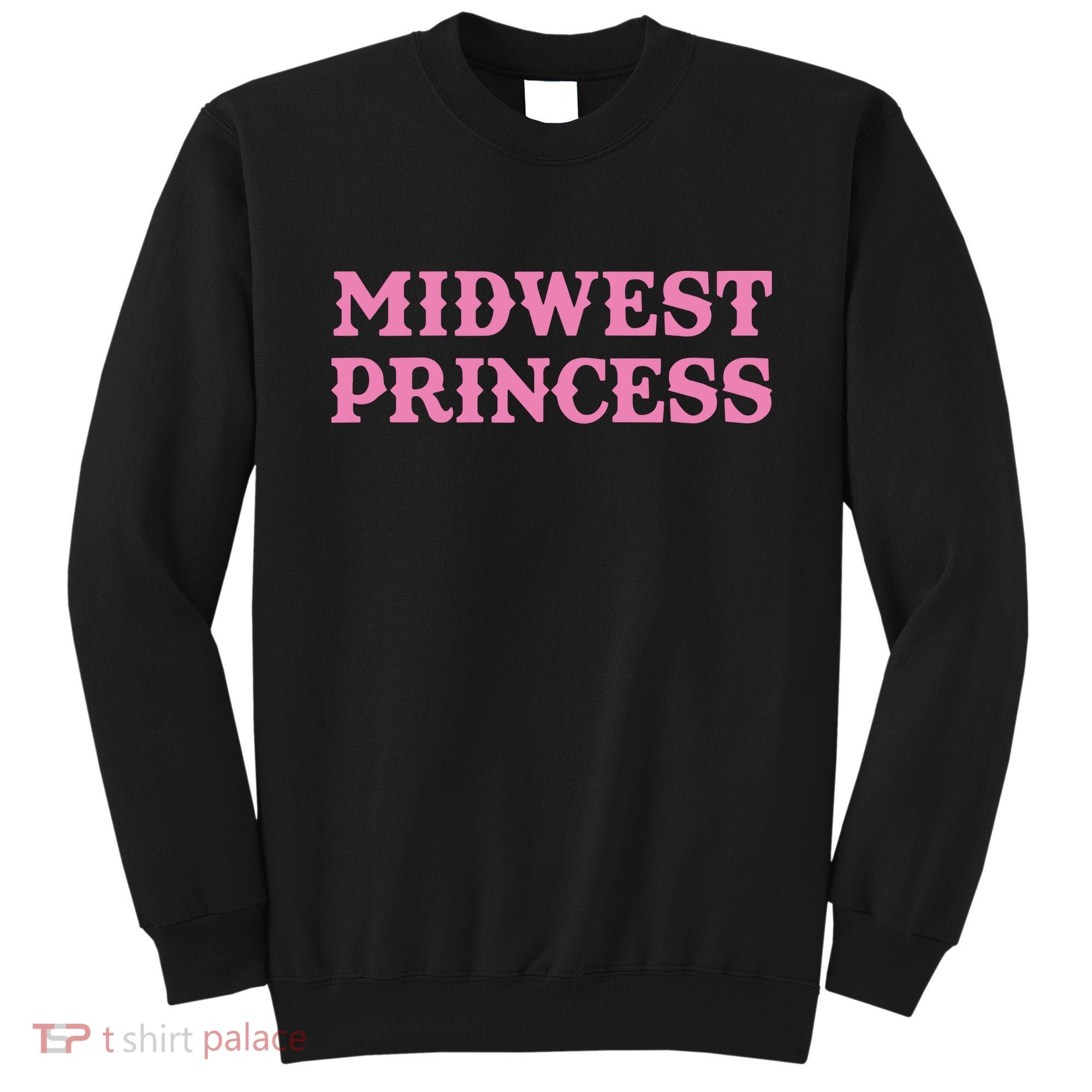 Midwest Princess Sweatshirt