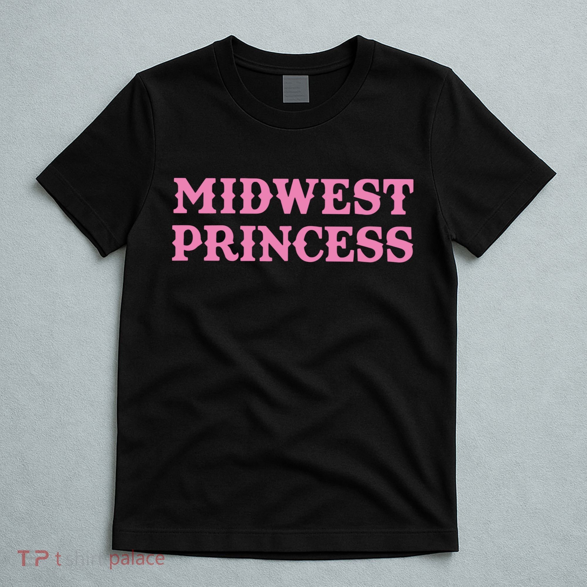Midwest Princess T-Shirt