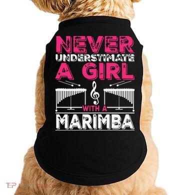 Marimba Player Never Underestimate A Girl With A Marimba Doggie Tank