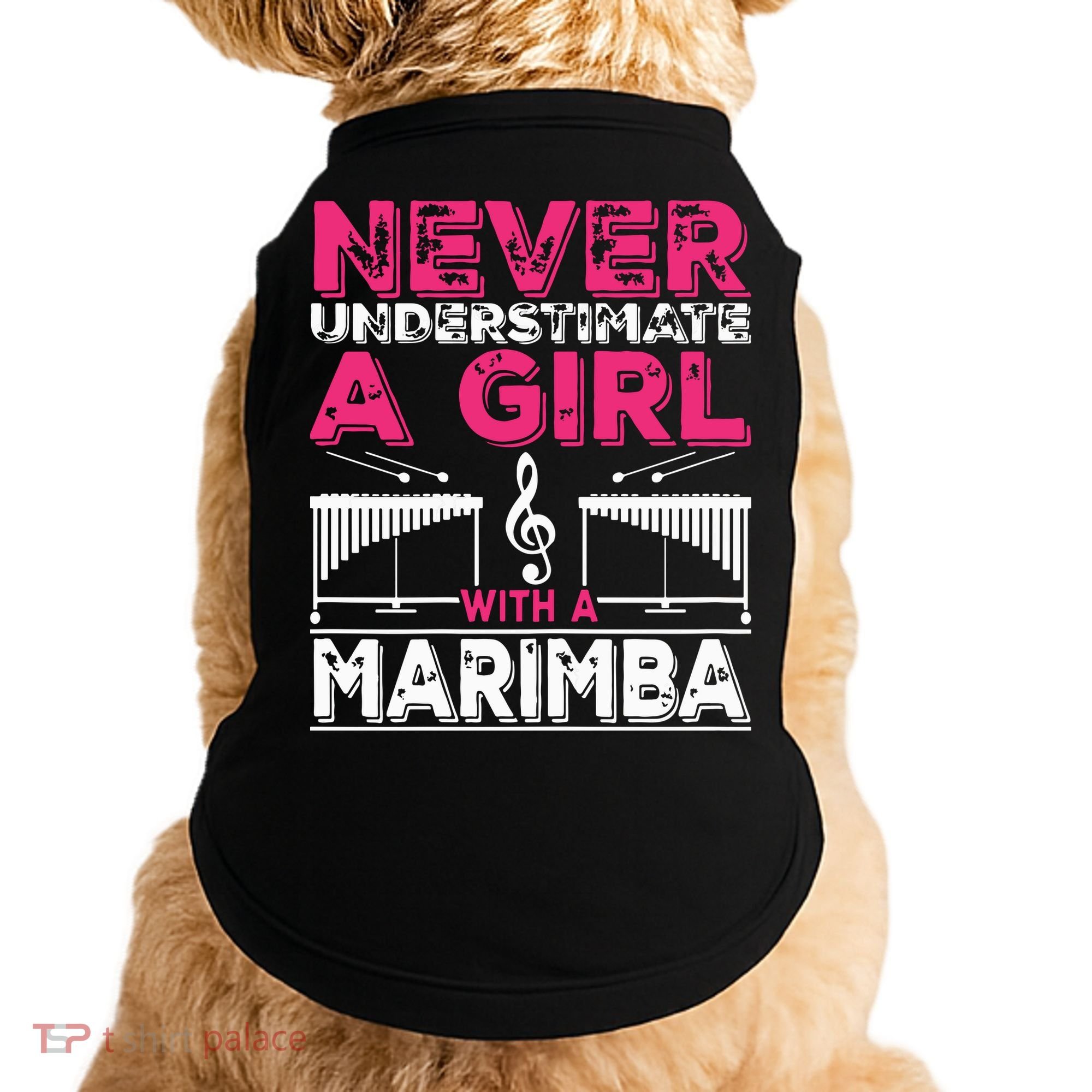 Marimba Player Never Underestimate A Girl With A Marimba Doggie Tank