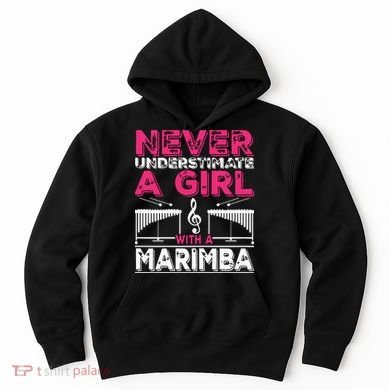 Marimba Player Never Underestimate A Girl With A Marimba Hoodie