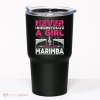 Marimba Player Never Underestimate A Girl With A Marimba Tumbler thumb 0