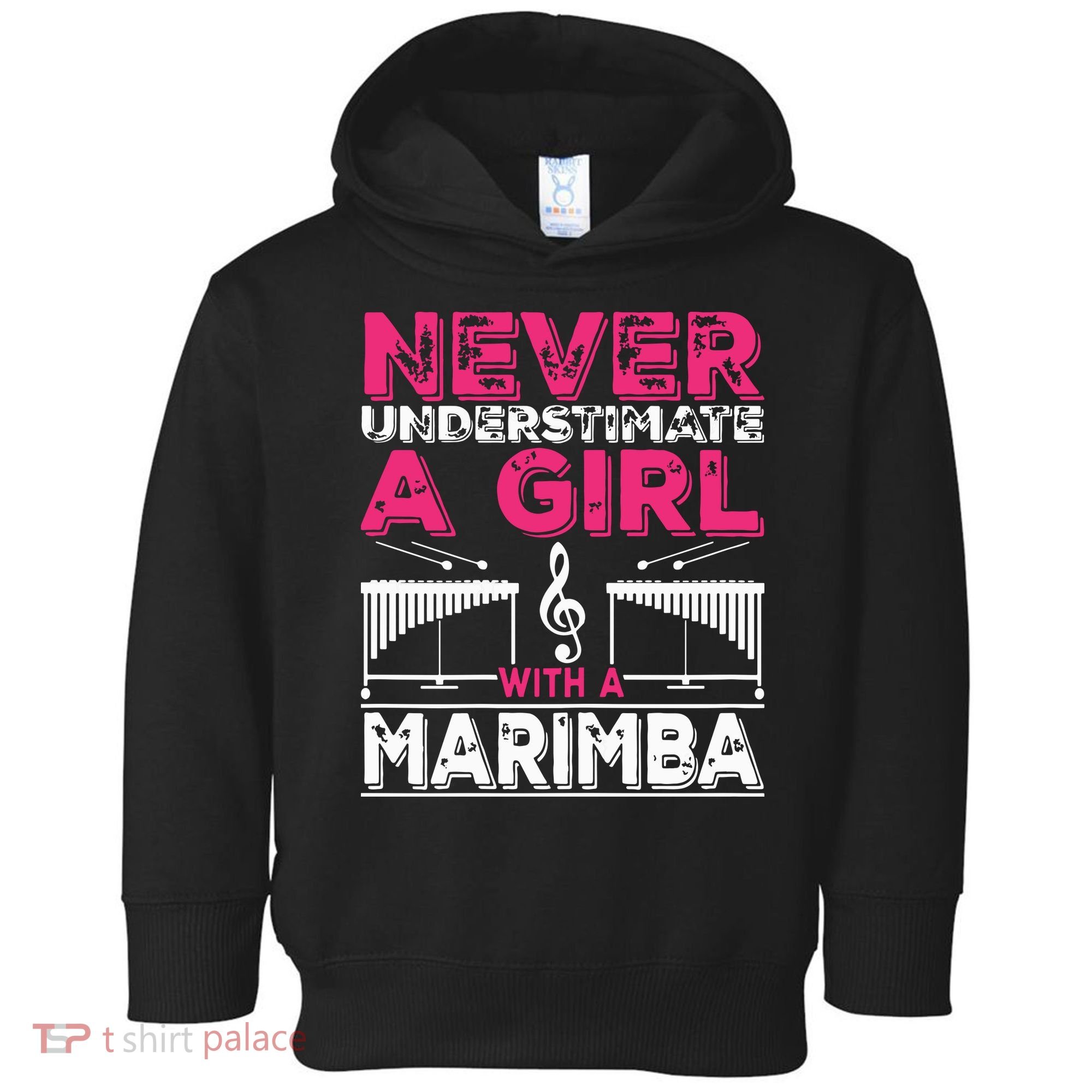Marimba Player Never Underestimate A Girl With A Marimba Toddler Hoodie