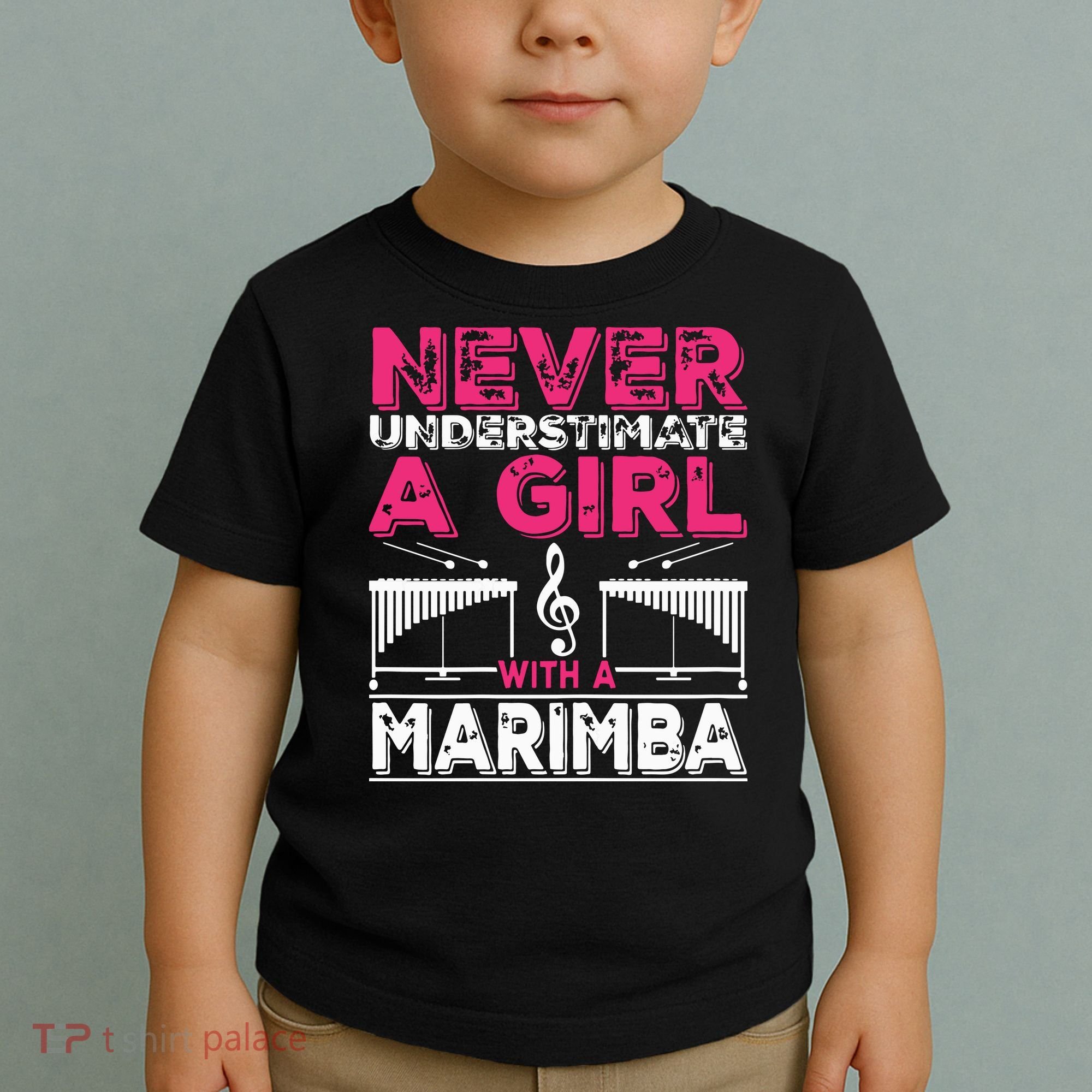 Marimba Player Never Underestimate A Girl With A Marimba Toddler T-Shirt