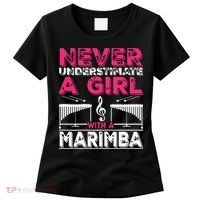 Marimba Player Never Underestimate A Girl With A Marimba Women's T-Shirt thumb 0