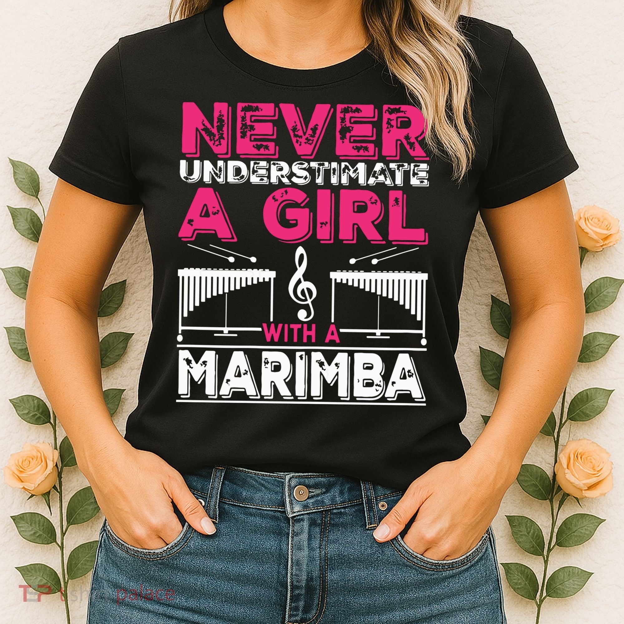 Marimba Player Never Underestimate A Girl With A Marimba Women's T-Shirt