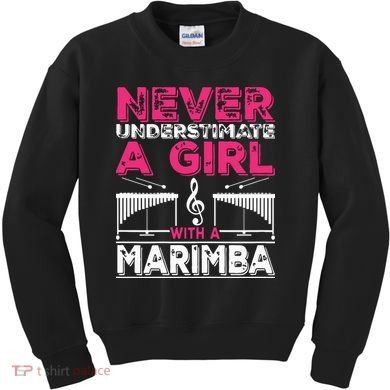 Marimba Player Never Underestimate A Girl With A Marimba Kids Sweatshirt