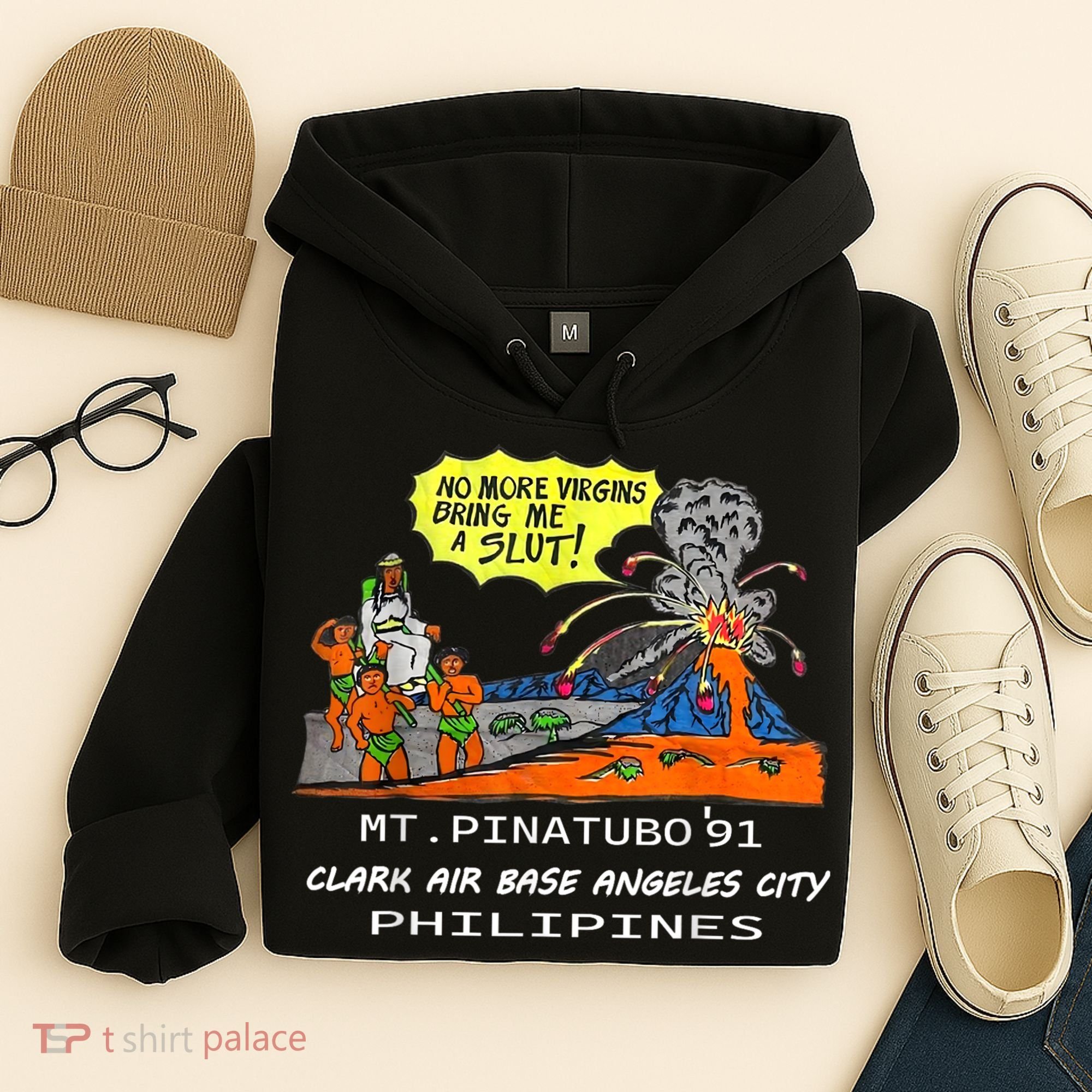 Mt Pinatubo No More Virgins Bring Me A Slut Hoodie