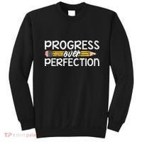Motivational Progress Over Perfection Back To School Teacher Sweatshirt thumb 0