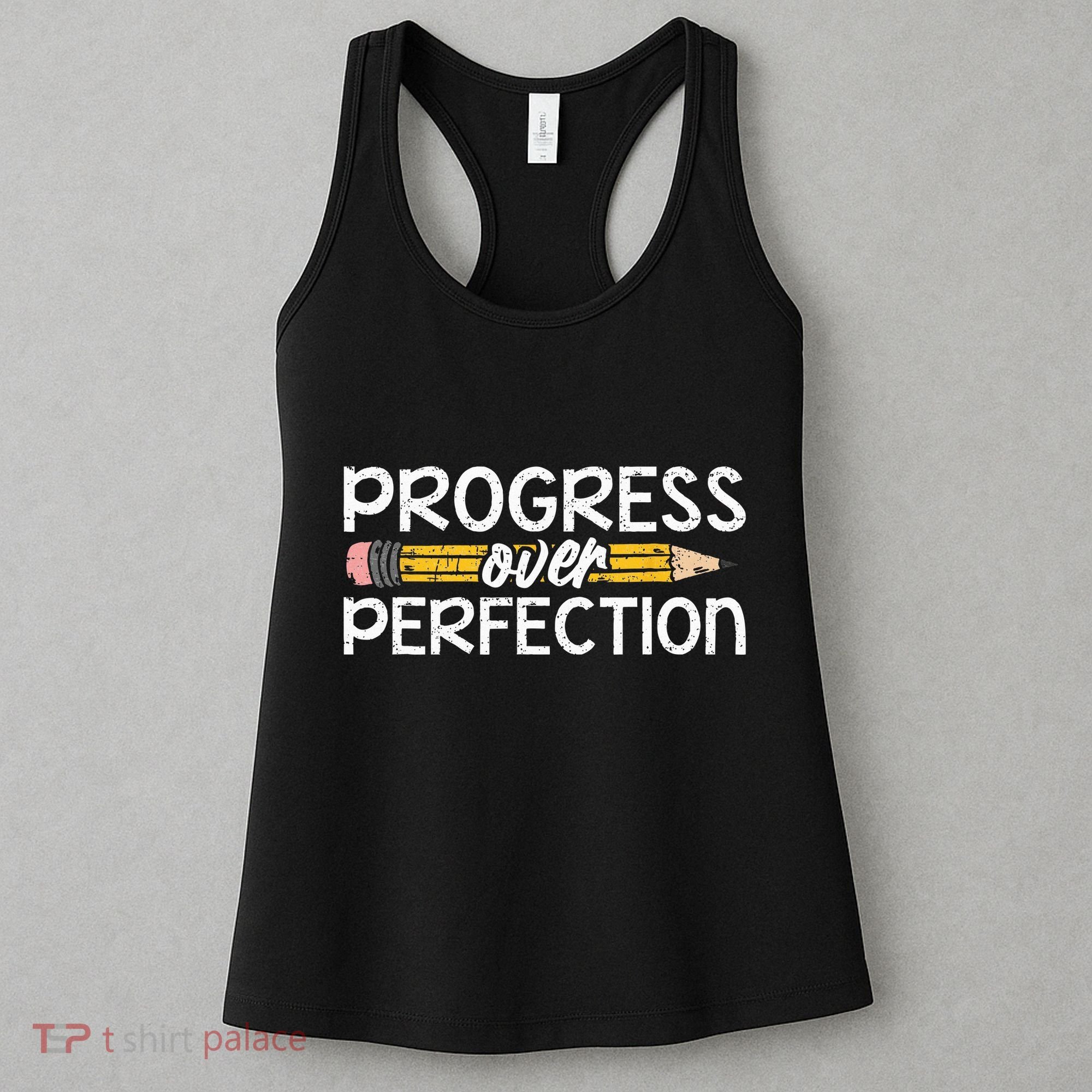 Motivational Progress Over Perfection Back To School Teacher Women's Tank Top