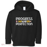 Motivational Progress Over Perfection Back To School Teacher Toddler Hoodie thumb 0