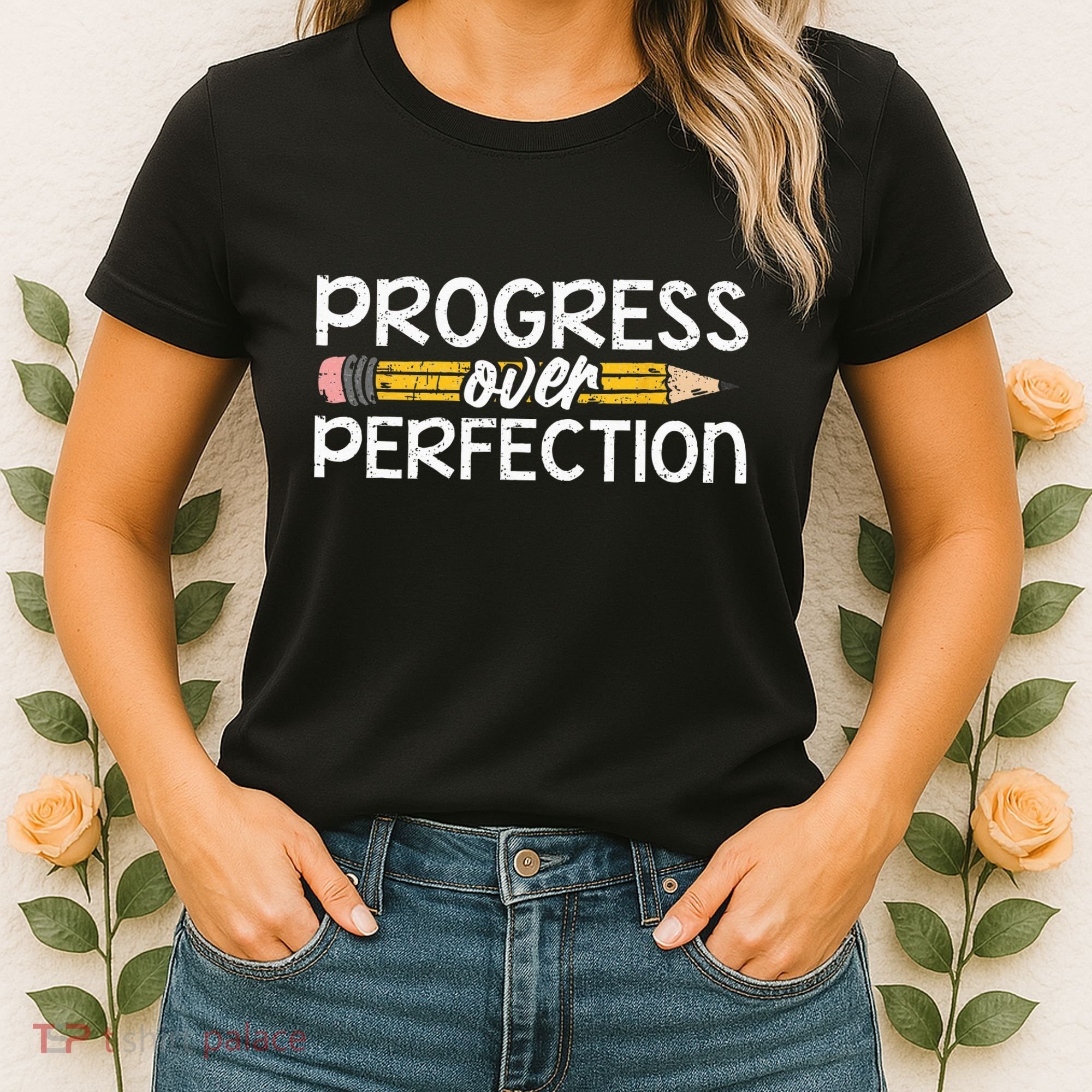Motivational Progress Over Perfection Back To School Teacher Women's T-Shirt