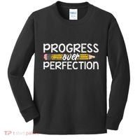 Motivational Progress Over Perfection Back To School Teacher Kids Long Sleeve Shirt thumb 0