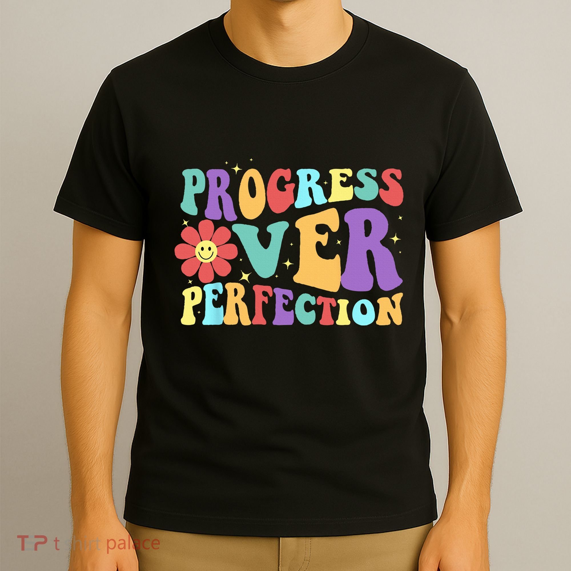 Motivational Progress Over Perfection Back To School Teacher T-Shirt
