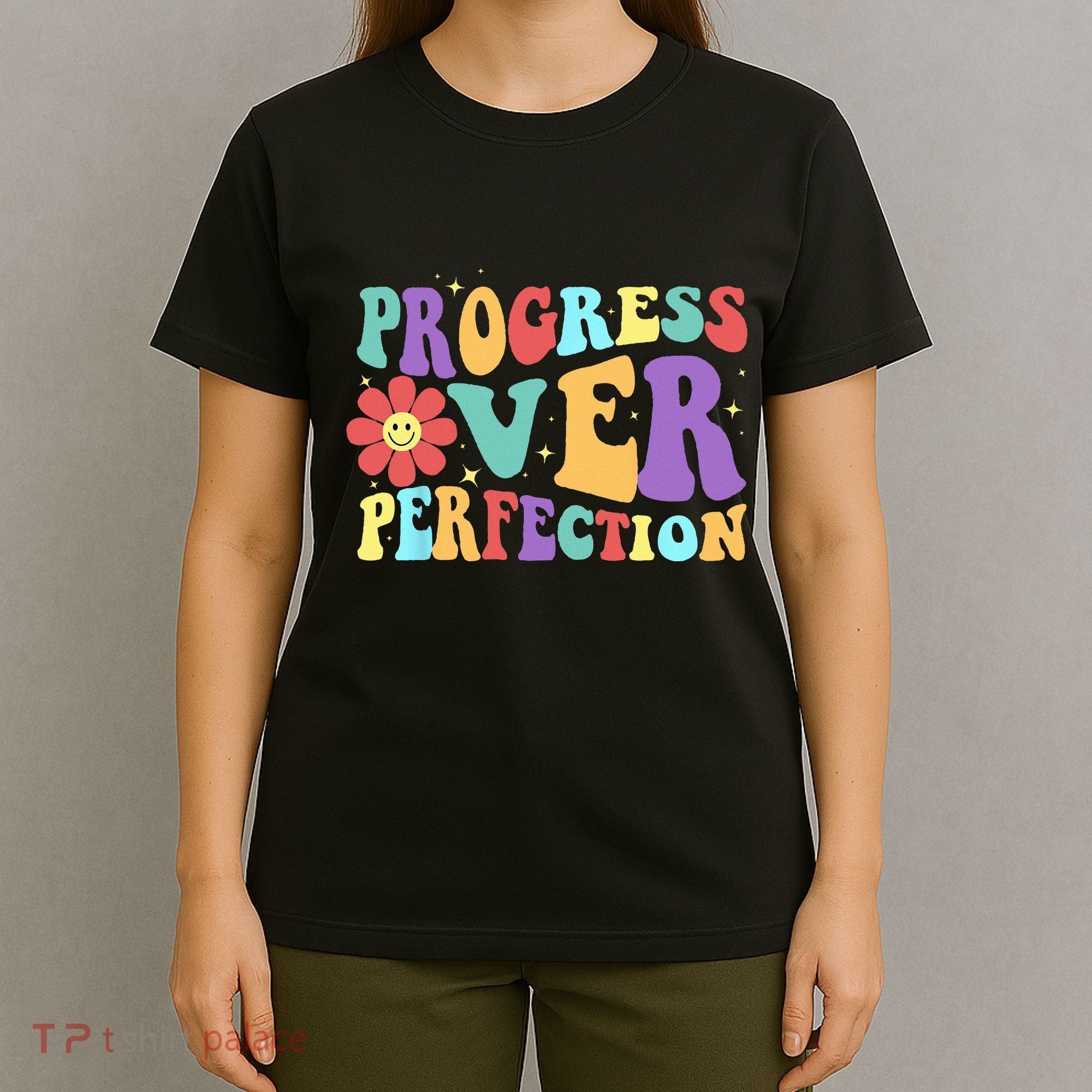 Motivational Progress Over Perfection Back To School Teacher T-Shirt